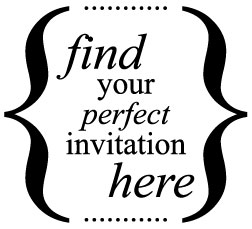 Find your perfect invitation here